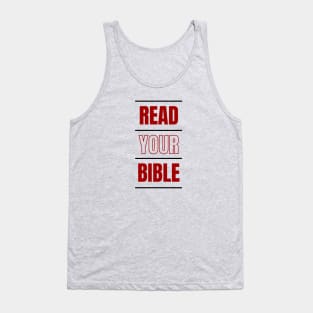 Read Your Bible Everyday | Christian Typography Tank Top